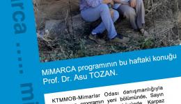 MİMARCA PROGRAMININ 19/08/2022 TARİHLİ KONUĞU Prof. Dr. Asu TOZAN